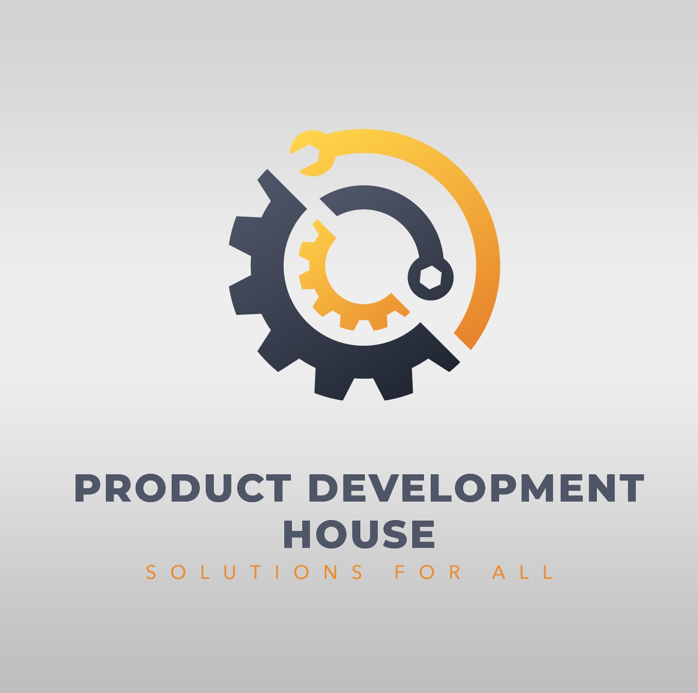 Product Development House — Solutions For All